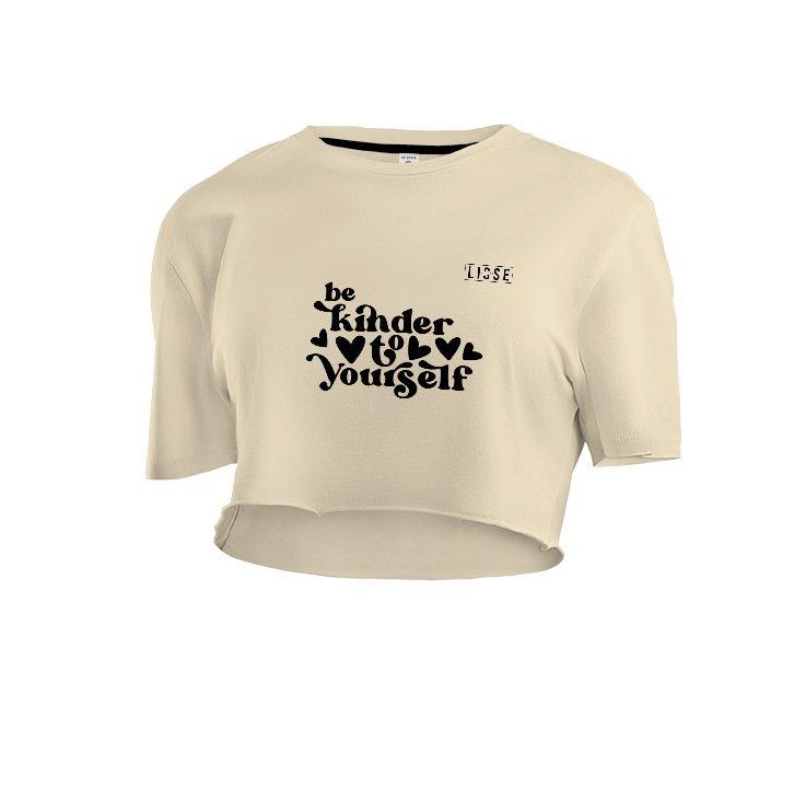 Crop Top - Be Kinder to Yourself