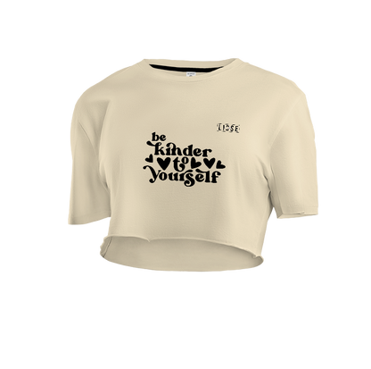 Crop Top - Be Kinder to Yourself