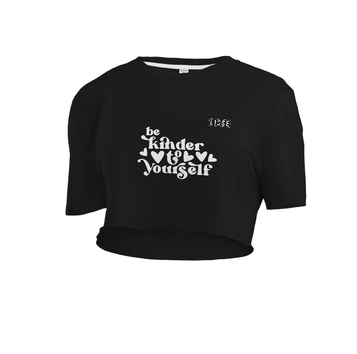 Crop Top - Be Kinder to Yourself
