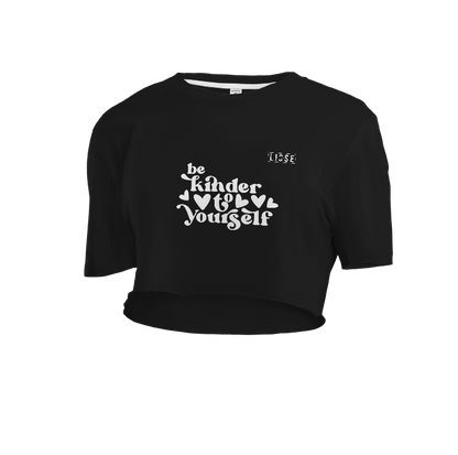 Crop Top - Be Kinder to Yourself