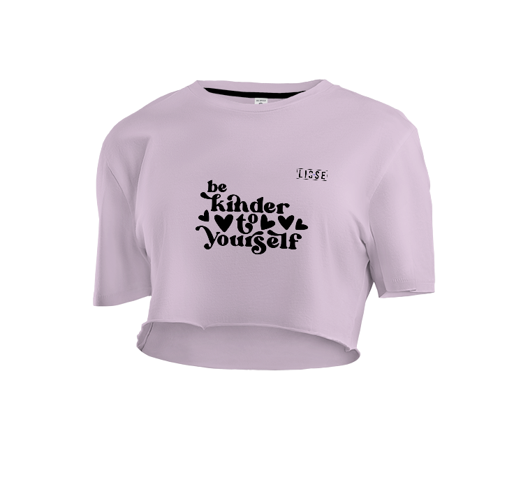 Crop Top - Be Kinder to Yourself