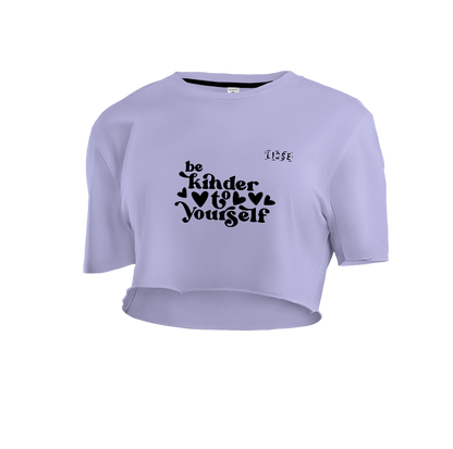 Crop Top - Be Kinder to Yourself