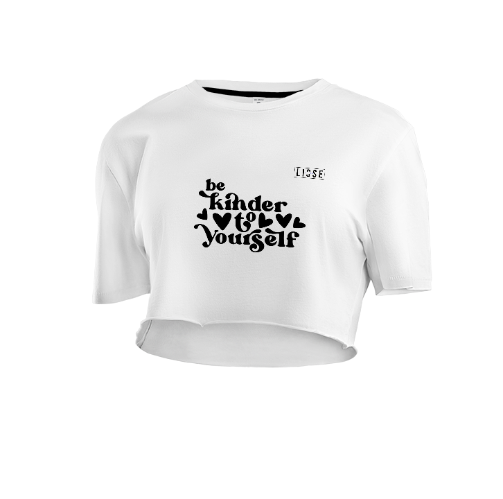 Crop Top - Be Kinder to Yourself