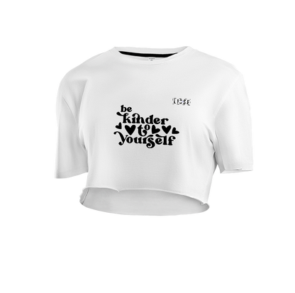 Crop Top - Be Kinder to Yourself