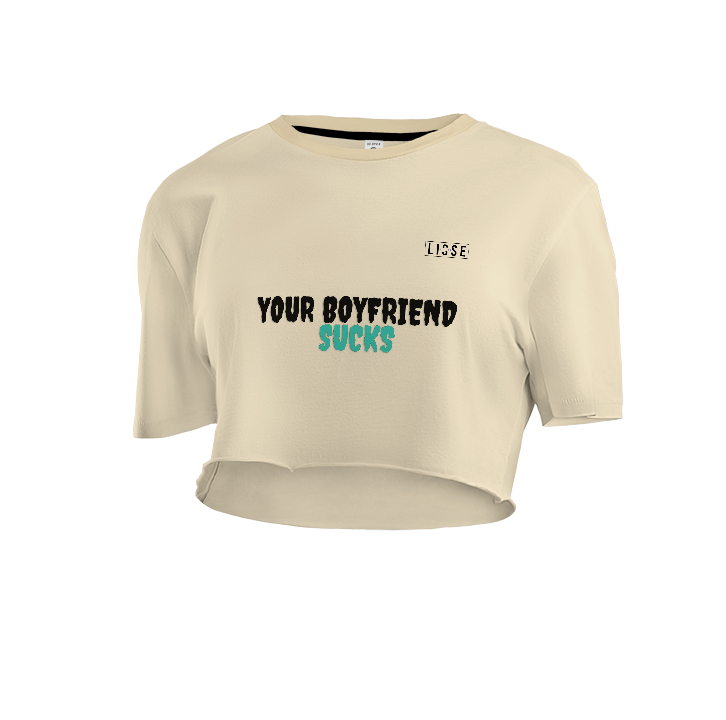 Crop Top - Boyfriend Sucks LS Original