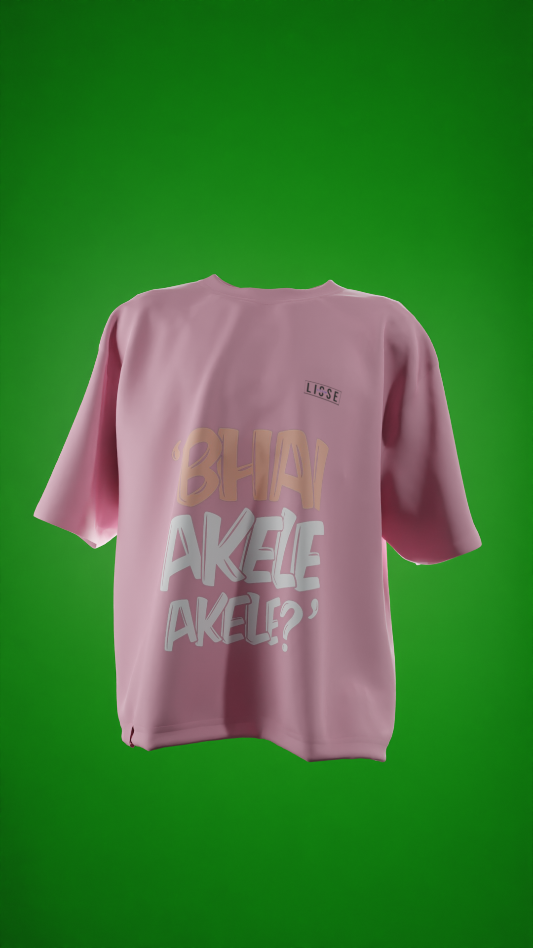 Oversized Tees - Bhai Akele Akele 😎